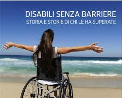 Disabili senza barriere: conclusa la terza stagione