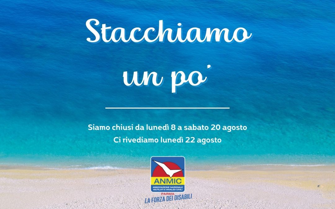 Chiusura per ferie: torniamo operativi lunedì 22 agosto